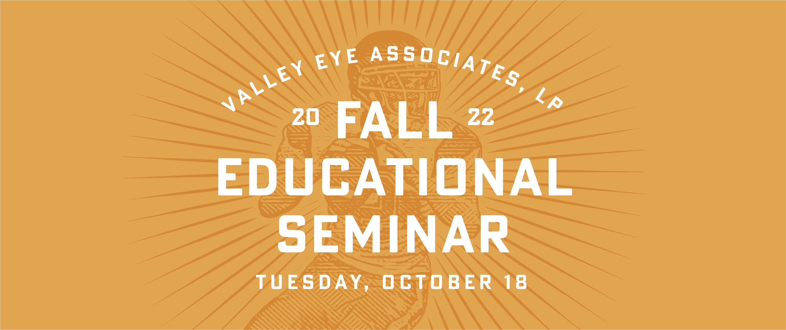 2022 Fall Educational Seminar | Valley Eye Associates